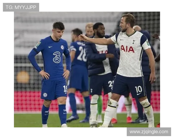 切尔西与热刺激战正酣直播时间和观看方式全攻略