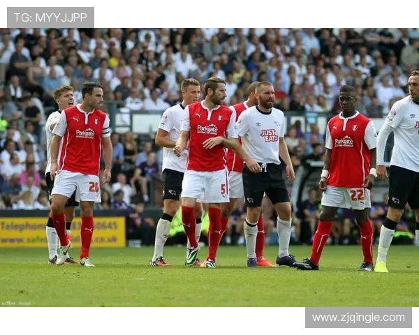 英甲罗瑟汉姆对阵强敌全力争胜期待精彩比赛瞬间